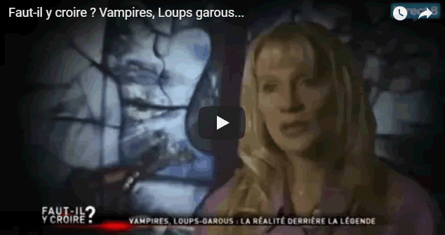 Faut-il y croire ? Vampires, Loups garous... - Journal Pour ou Contre - MowXml
