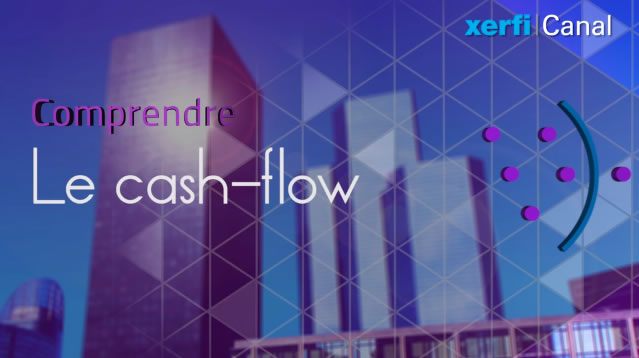 Comprendre le cash-flow en 4 minutes