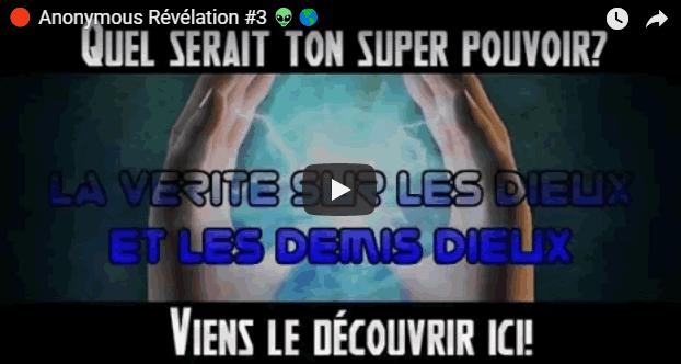 🔴 Anonymous Révélation #3 👽🌎