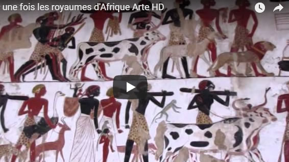 Il était une fois les royaumes d'Afrique Arte HD - Journal Pour ou Contre