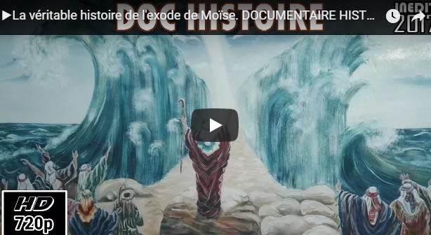 ▶La véritable histoire de l'exode de Moïse. DOCUMENTAIRE HISTOIRE INÉDIT 2017