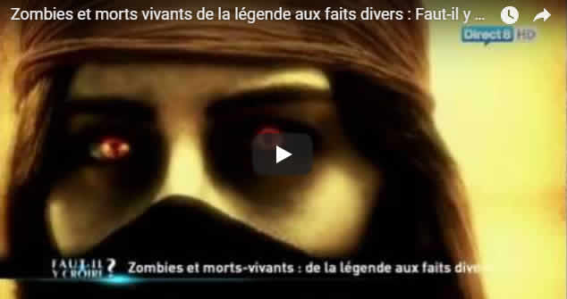 Zombies et morts vivants de la légende aux faits divers - Faut-il y croire - Journal Pour ou Contre